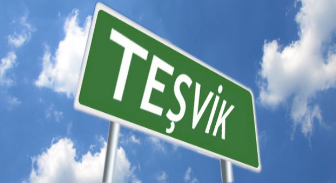 5’inci Bölge Mayıs ayı Teşvik verileri açıklandı