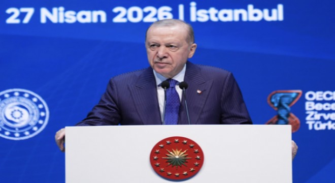 Erdoğan OECD Beceriler Zirvesi ne seslendi