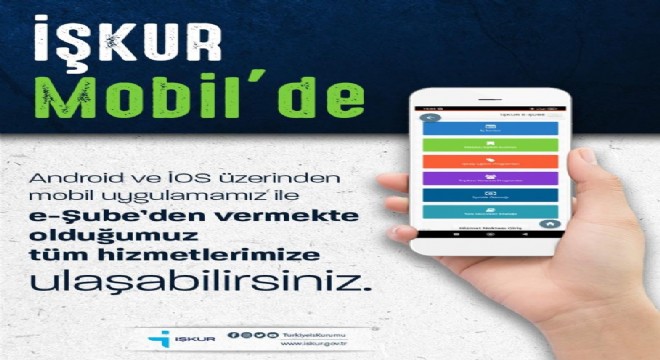 İŞKUR hizmetleri artık mobil uygulamada