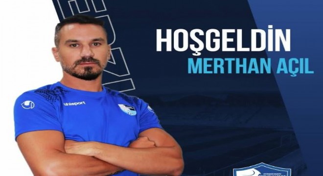 Merthan Açıl BB Erzurumspor’da