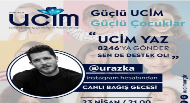 UCİM’e destek kampanyası