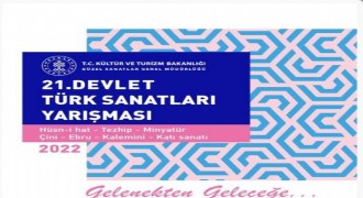 21. Devlet Türk Sanatları Yarışması başlıyor