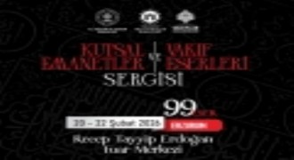 Kutsal Emanetler ve Vakıf Eserleri Sergisi